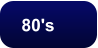 80's